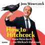 : How to Hitchcock (Meine Reise durch das Hitchcock-Universum), MP3