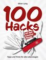 Oliver Lang: 100 Hacks mit dem Schweizer Messer, Buch