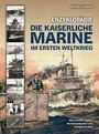 Jeffrey Judge: Enzyklopädie: Die Kaiserliche Marine im Ersten Weltkrieg, Buch