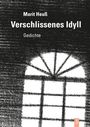 Marit Heuß: Verschlissenes Idyll, Buch