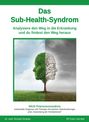Karin Voit-Bak: Das Sub-Health-Syndrom, Buch