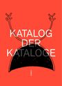 Tristan Marquardt: katalog der kataloge, Buch