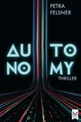 Petra Felsner: Autonomy, Buch
