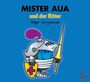 Roger Hargreaves: Mister Aua und der Ritter, Buch
