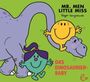Roger Hargreaves: Mr. Men Little Miss Das Dinosaurier-Baby, Buch