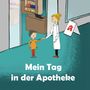 Jane von Klee: Mein Tag in der Apotheke, Buch