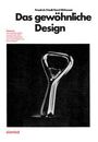 Friedrich Friedl: Das gewöhnliche Design, Buch