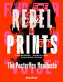: Rebel Prints, Buch