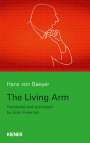 Hans von Baeyer: The Living Arm, Buch
