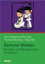 Karin Kalbantner-Wernicke: Samurai-Shiatsu, Buch