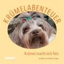 Andrea Irsigler: Krümelabenteuer - Krümel macht sich fein, Buch