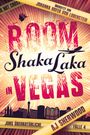 Aj Sherwood: Boom Shaka Laka in Vegas, Buch
