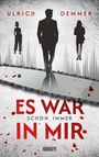 Ulrich Demmer: Es war schon immer in mir, Buch