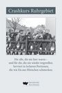 Lothar Gräfingholt: Crashkurs Ruhrgebiet, Buch