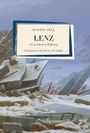 "Martin Sell - Lenz: Die gescheiterte Hoffnung. Novelle nach Georg Büchner." Eisschollen-Landschaft mit Bergen.