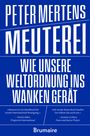 Peter Mertens: Meuterei, Buch