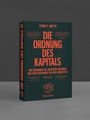 Clara E. Mattei: Die Ordnung des Kapitals, Buch