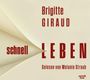 Brigitte Giraud: Schnell leben, MP3