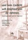 : und kein Gedicht will Abschied von dir nehmen, Buch