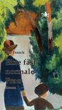 Uta Franck: Eine fast normale Frau, Buch