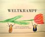 Bernhard Ulbrich: Weltkrampf, Buch
