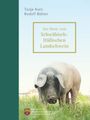 Rudolf Bühler: Das Beste vom Schwäbisch-Hällischen Landschwein, Buch