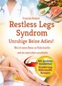 Franziska Haubich: Restless Legs Syndrom: Unruhige Beine Adieu, Buch