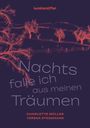 Charlotte Müller: Nachts falle ich aus meinen Träumen, Buch