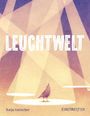 "LEUCHTWELT" in großem Text, darunter "Katja Gerischer" und "KunstanStifter". Illustration: Vogel im Lichtkegel.