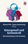 : Naturgewalt und Geisteskraft, Buch