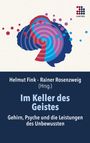 "Im Keller des Geistes: Gehirn, Psyche und die Leistungen des Unbewussten" von Helmut Fink und Rainer Rosenzweig. Bunte Silhouette eines Kopfes.