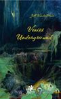 Jeff VanderMeer: Veniss Underground, Buch