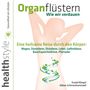 Ewald Kliegel: Organflüstern - Wie wir verdauen, CD