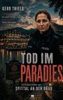 „Gerd Thiele: Tod im Paradies“ – Ein Kriminalroman. Polizistin vor beleuchtetem Hotel am See, abendliche Stimmung.