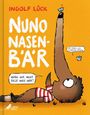 Ingolf Lück: Nuno Nasenbär, Buch