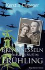 Kerstin Groeper: Brennnesseln schmecken nur im Frühling, Buch