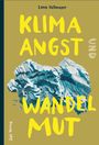 Text: "KLIMA ANGST UND WANDEL MUT." Illustration von schmelzendem Gletscher in Blau- und Weißtönen auf braunem Hintergrund.