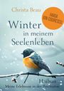 "Winter in meinem Seelenleben" von Christa Beau. Illustration eines kleinen Vogels im Schnee auf einem Zweig.