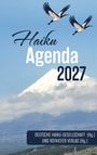 „Haiku Agenda 2027“ und „Deutsche Haiku-Gesellschaft und Rotkiefer Verlag“; zwei Kraniche fliegen über einen Berg.