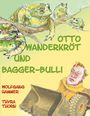 Wolfgang Hammer: Otto Wanderkröt und Bagger-Bulli, Buch