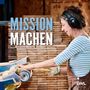 : Mission machen, Buch
