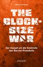 Jonathan Bier: The Blocksize War, Buch