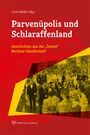 : Parvenüpolis und Schlaraffenland, Buch