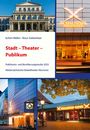 Achim Müller: Stadt - Theater - Publikum, Buch