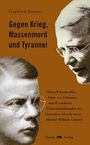 Siegfried Kratzer: Gegen Krieg, Massenmord und Tyrannei, Buch