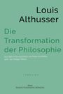 Louis Althusser: Die Transformation der Philosophie, Buch