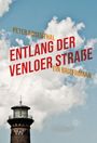 Peter Rosenthal: Entlang der Venloer Straße, Buch