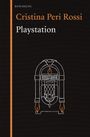 Christina Peri Rossi: Playstation, Buch