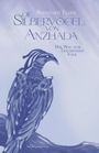 Bernhard Feder: Die Silbervögel von Anzhada, Buch