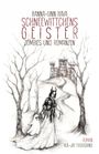 Titel: "SCHNEEWITTCHENS GEISTER". Untertitel: "ZOMBIES UND ROMANZEN". Unten steht "ROMAN", "KUL-JA! PUBLISHING". Illustration: Burg, Bäume, Figur mit Geistern.